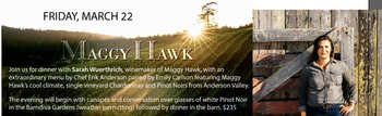 March 22nd Maggy Hawke Winemaker Dinner